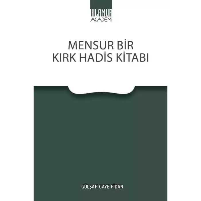 Mensusr Bir Kırk Hadis Kitabı