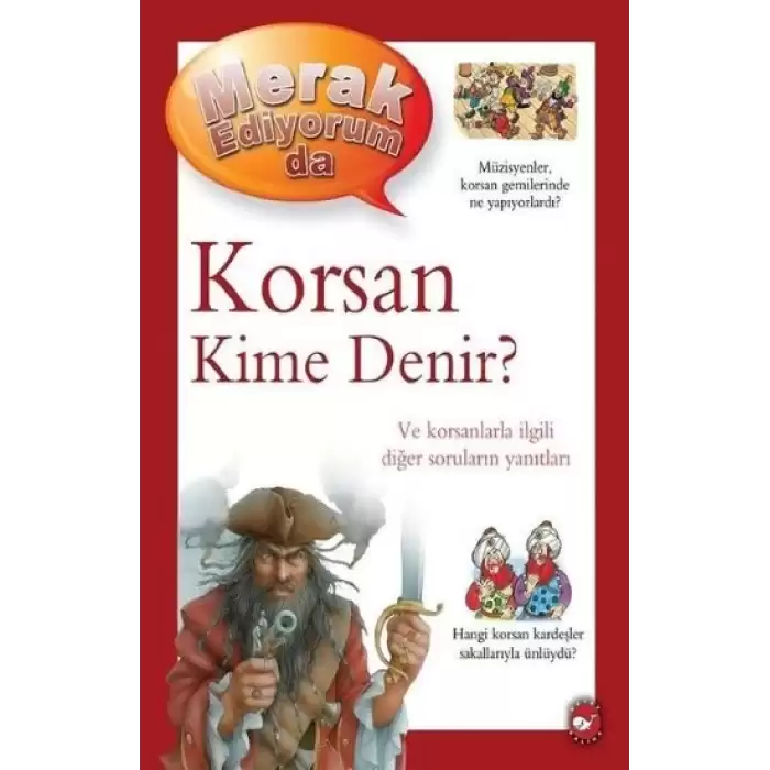 Merak Ediyorum da - Korsan Kime Denir?