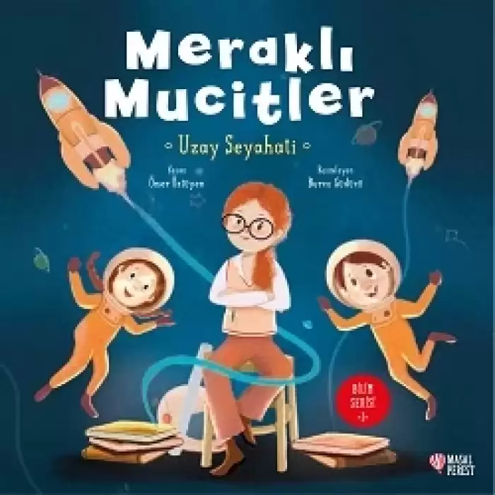 Meraklı Mucitler Uzay Seyahati