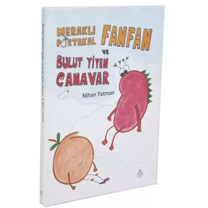 Meraklı Portakal Fanfan Ve Bulut Yiyen Canavar