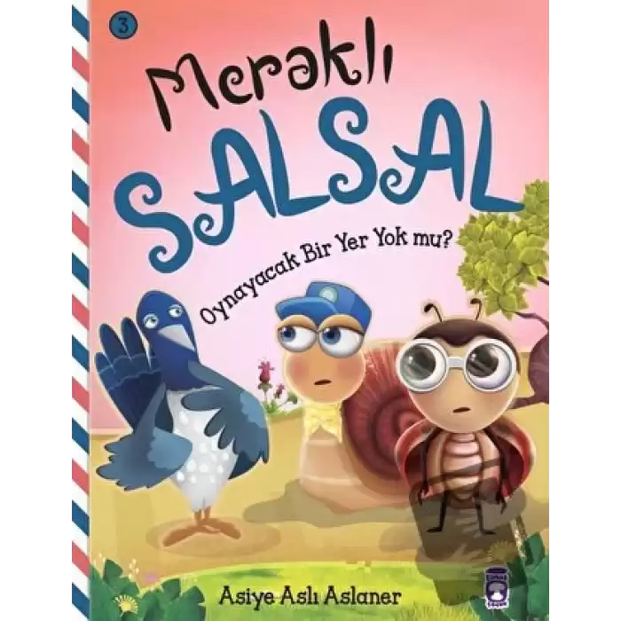 Meraklı Salsal 3: Oynayacak Bir Yer Yok Mu?