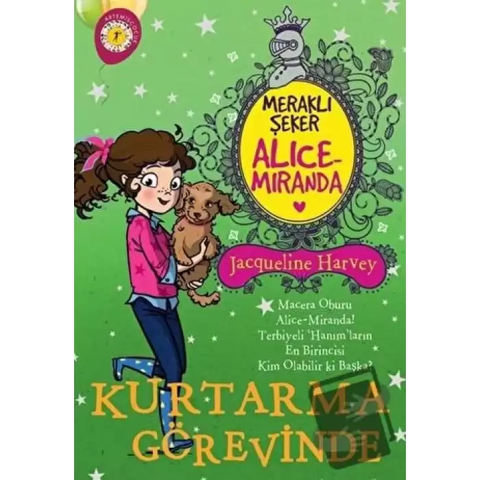 Meraklı Şeker Alice Miranda Kurtarma Görevinde