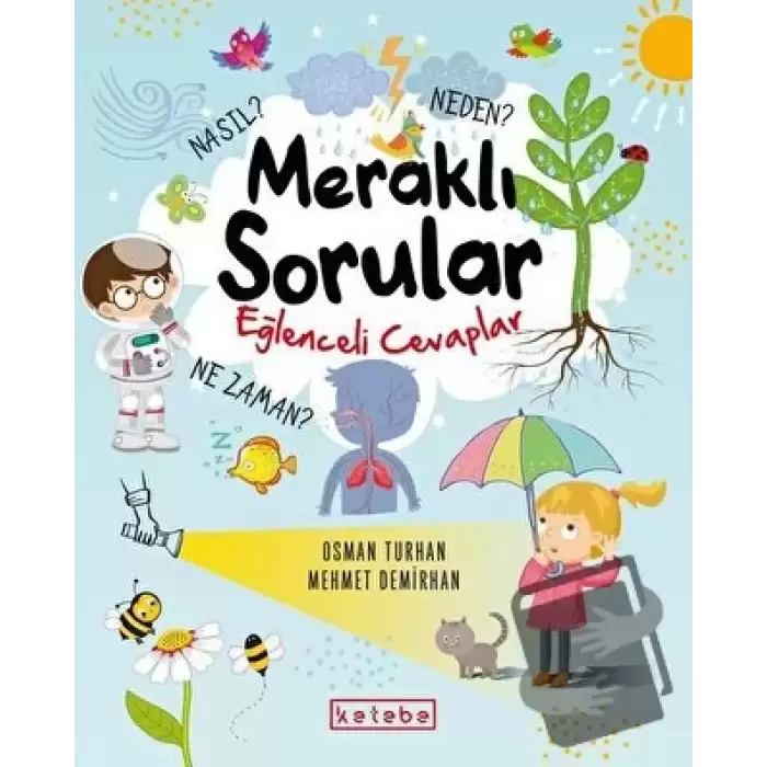 Meraklı Sorular Eğlenceli Cevaplar