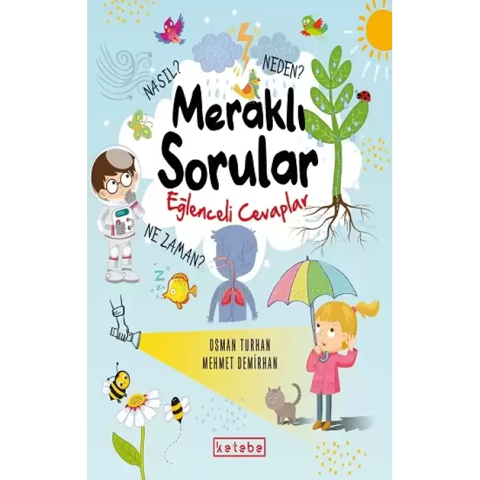 Meraklı Sorular Eğlenceli Cevaplar