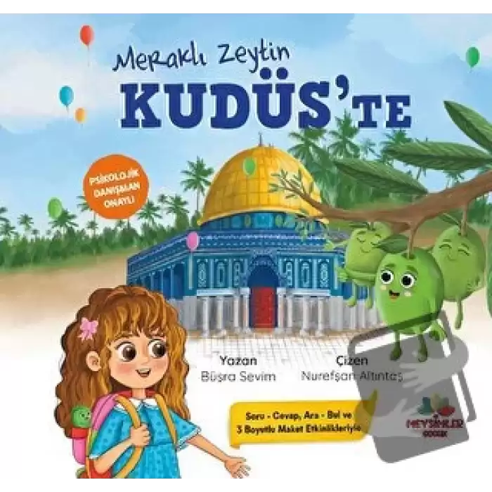 Meraklı Zeytin Kudüs’te