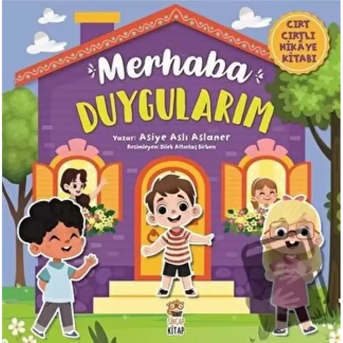 Merhaba Duygularım - Cırt Cırtlı Hikaye Kitabı (Ciltli)