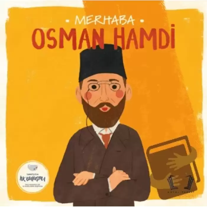 Merhaba Osman Hamdi