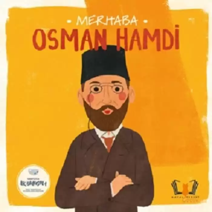 Merhaba Osman Hamdi