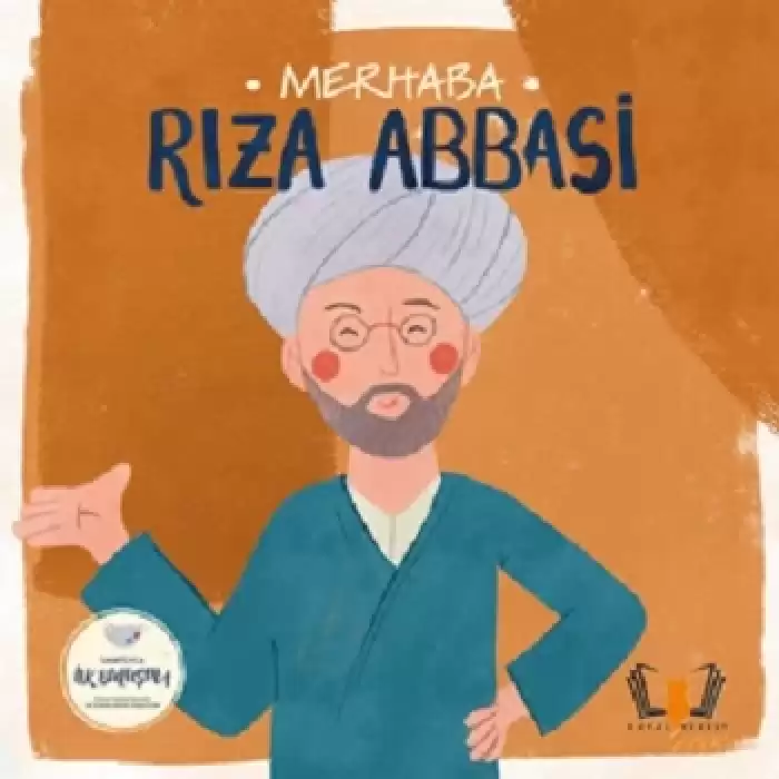 Merhaba Rıza Abbasi