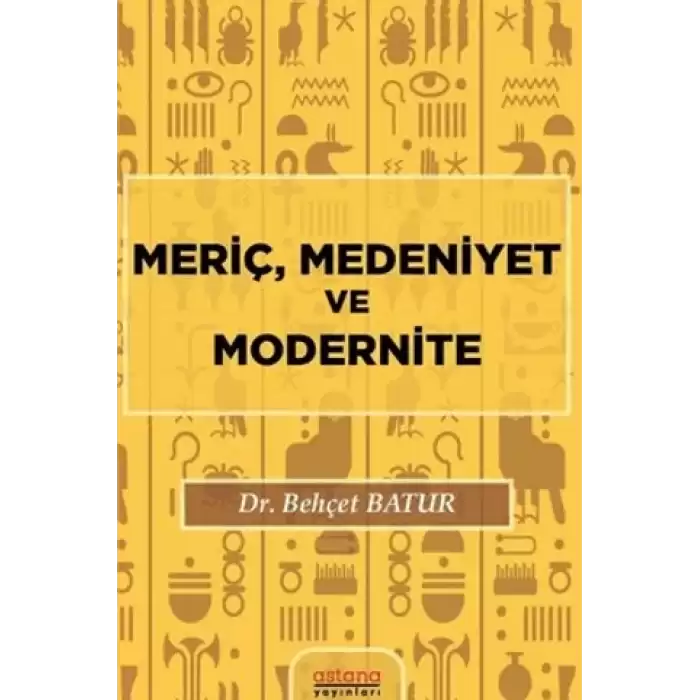 Meriç, Medeniyet ve Modernite