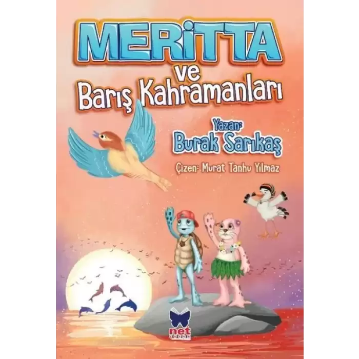 Meritta ve Barış Kahramanları