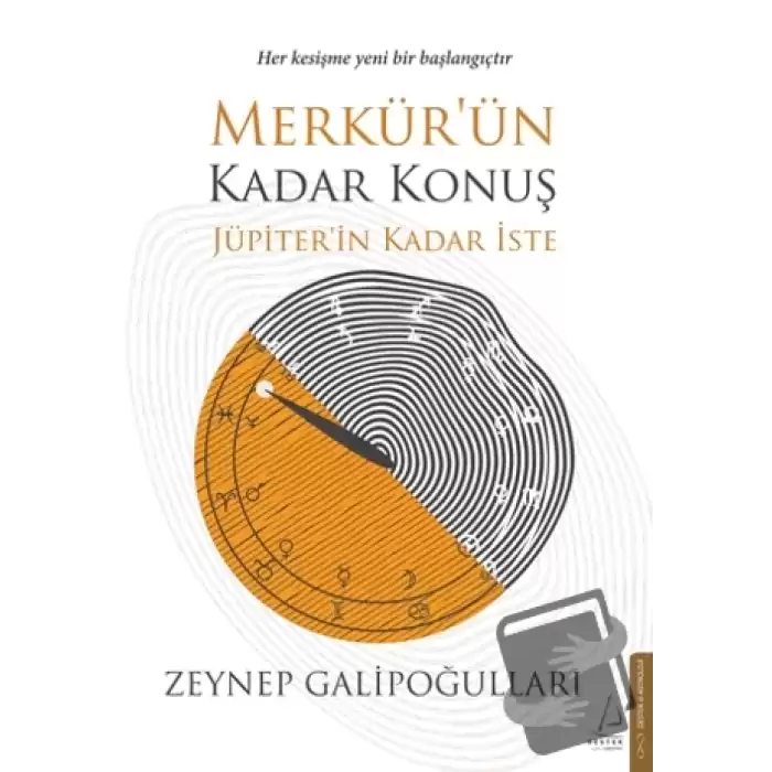 Merkür’ün Kadar Konuş Jüpiter’in Kadar İste