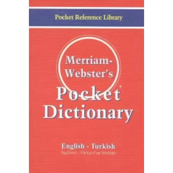 Merriam Webster’s Pocket Dictionary English - Turkish  / Cep Sözlüğü