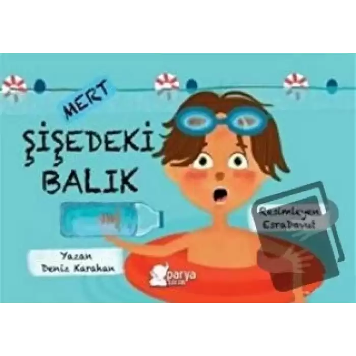 Mert - Şişedeki Balık