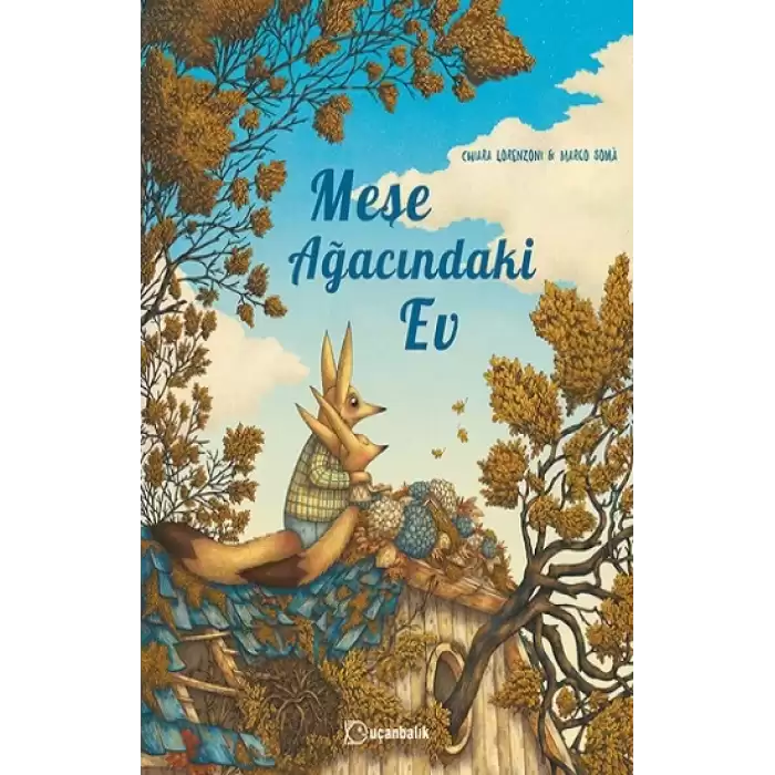 Meşe Ağacındaki Ev