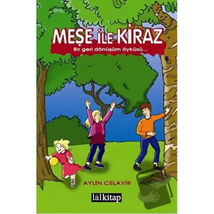 Meşe ile Kiraz