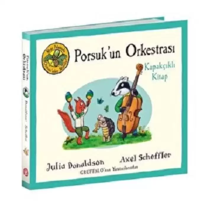 Meşe Palamudu Ormanı’ndan Masallar – Porsuk’un Orkestrası – Kapakçıklı Kitap