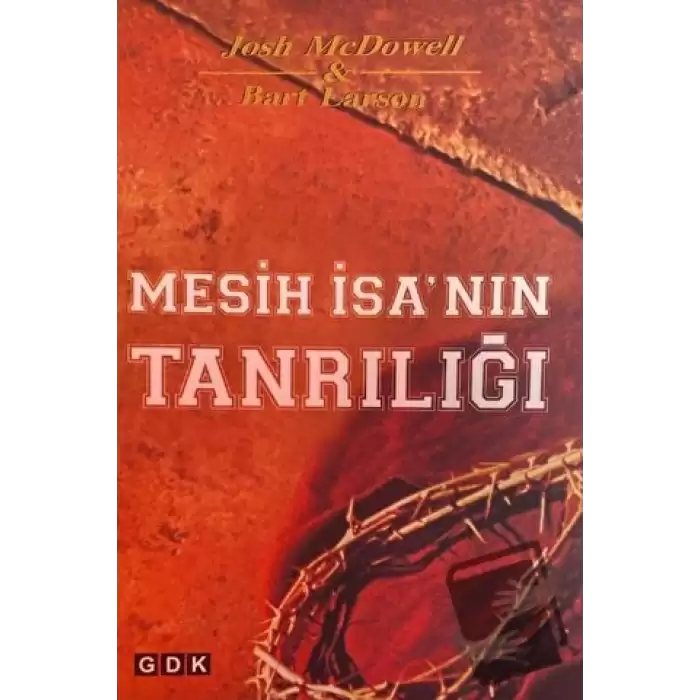 Mesih İsanın Tanrılığı