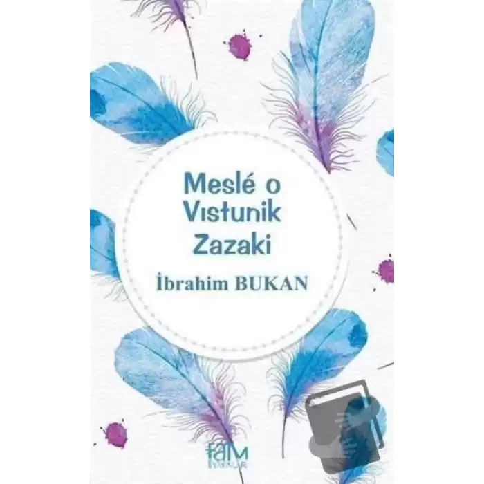 Mesle O Vıstunik Zazaki