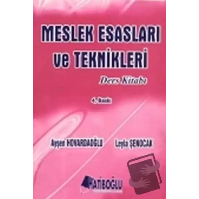 Meslek Esasları ve Teknikleri Ders Kitabı