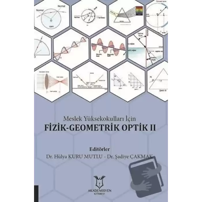 Meslek Yüksekokulları İçin Fizik-Geometrik Optik 2