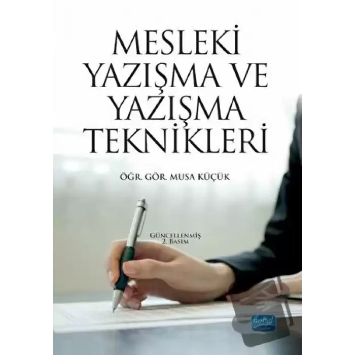 Mesleki Yazışma ve Yazışma Teknikleri