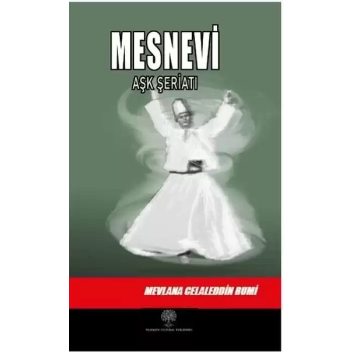 Mesnevi - Aşk Şeriatı (İkinci Defter)