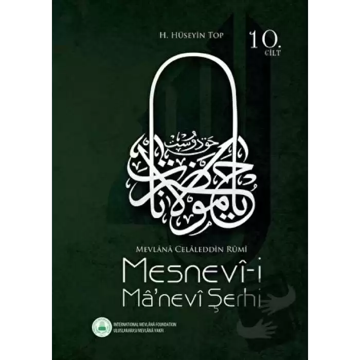 Mesnevi-i Manevi Şerhi 10. Cilt (Ciltli)