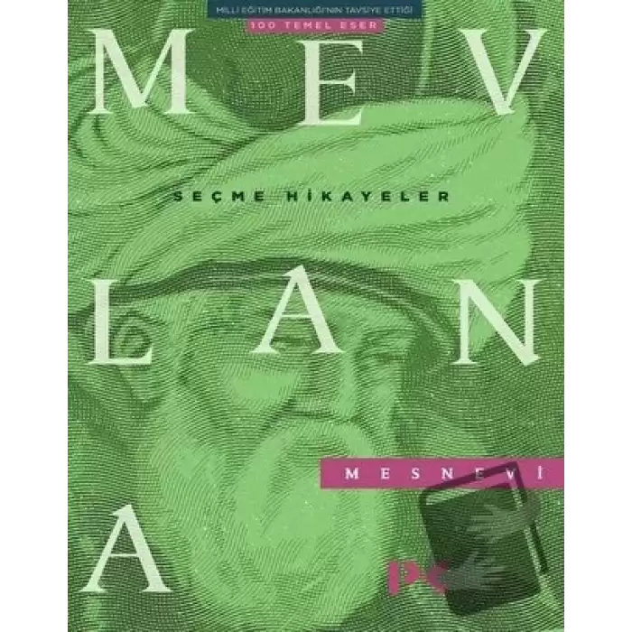 Mesnevi Seçme Hikayeler - Mevlana