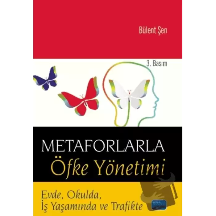 Metaforlarla Öfke Yönetimi