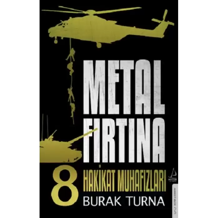 Metal Fırtına 8