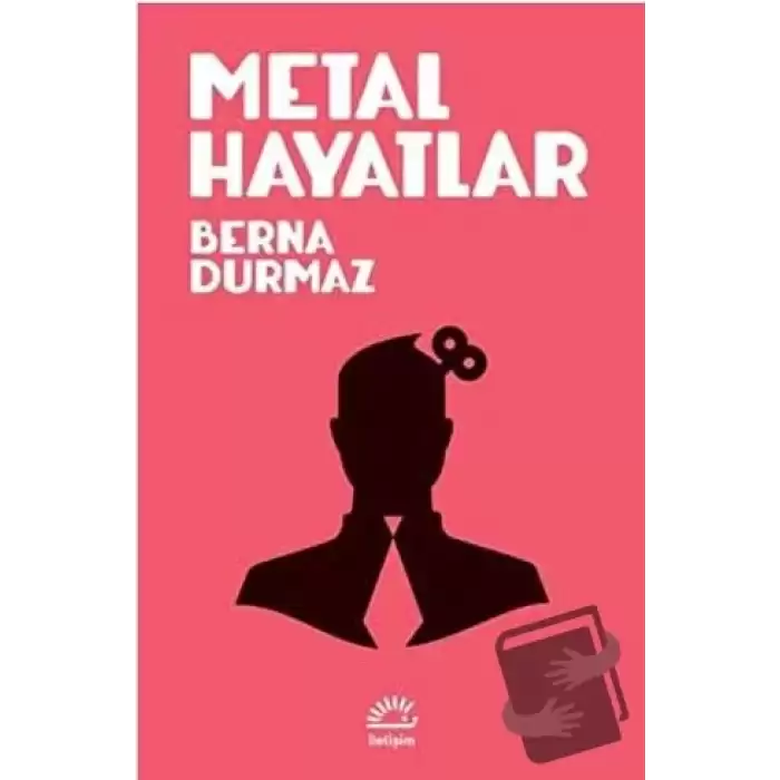 Metal Hayatlar