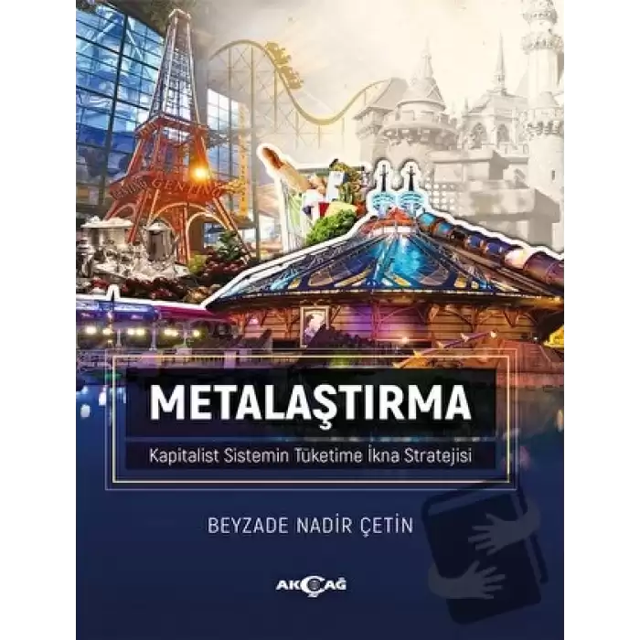 Metalaştırma - Kapitalist Sistemin Tüketime İkna Stratejisi