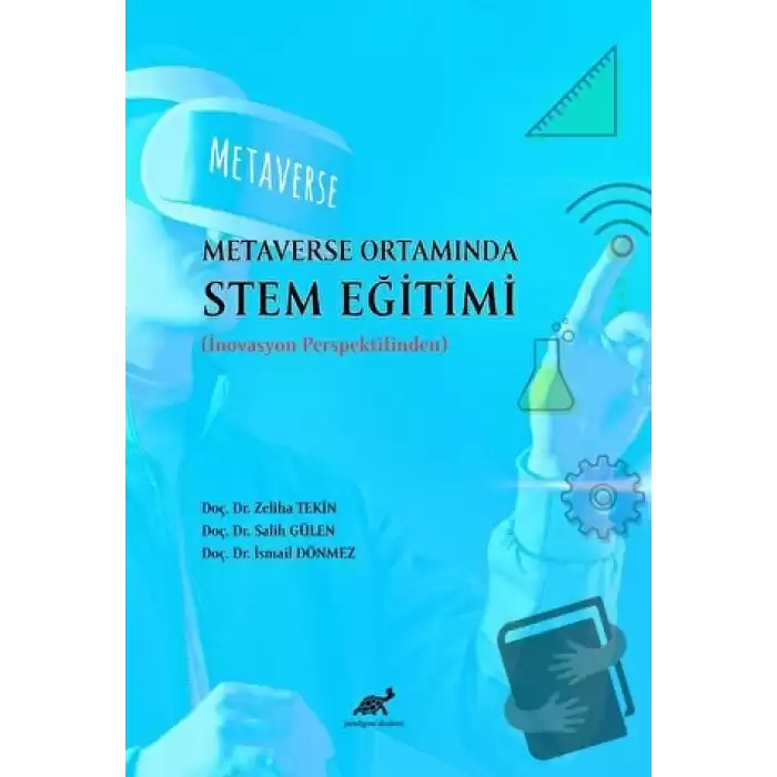 Metaverse Ortamında STEM Eğitimi (İnovason Perspektifinden)