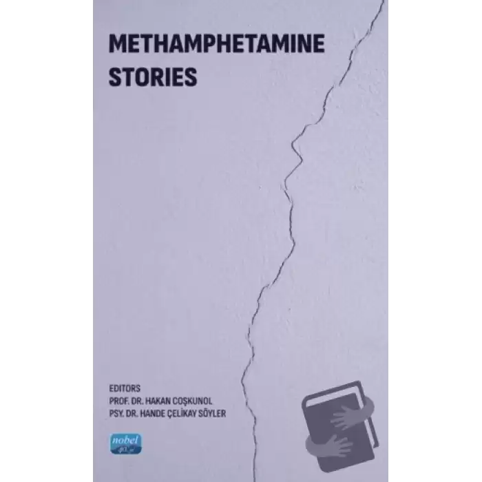 Methamphetamine Stories