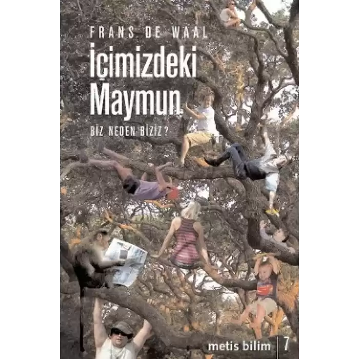 Metis Bilim Dizisi 07 - İçimizdeki Maymun