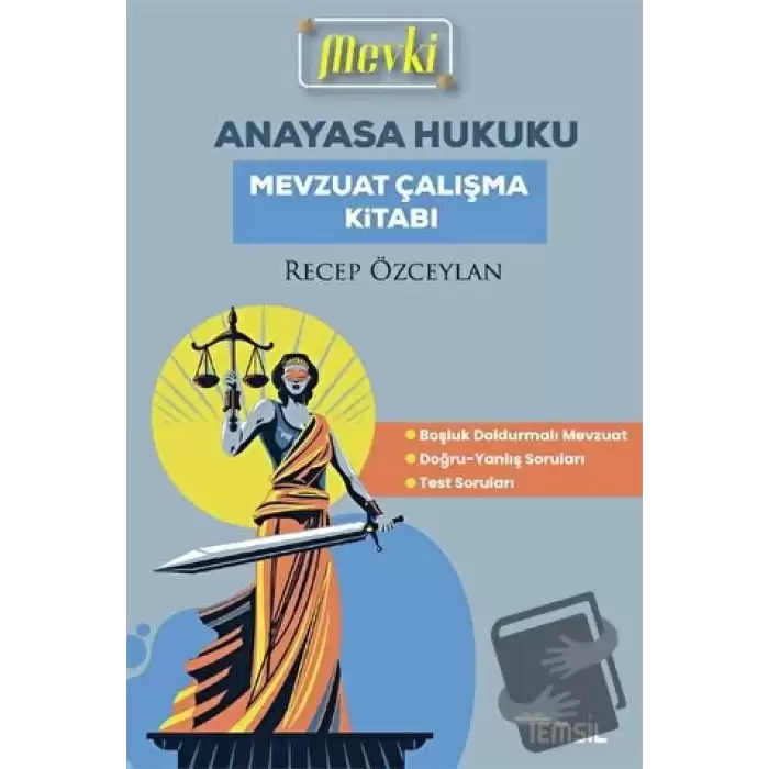 Mevki Anayasa Hukuku Mevzuat Çalışma Kitabı