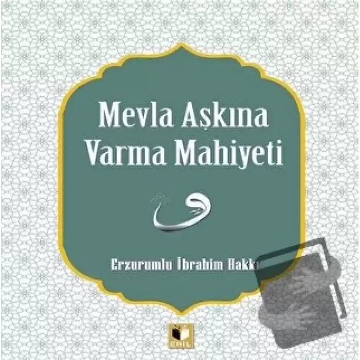 Mevla Aşkına Varma Mahiyeti