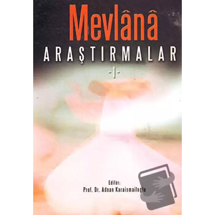 Mevlana Araştırmaları 1