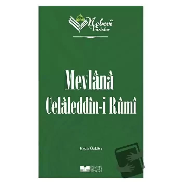 Mevlana Celaleddin-i Rumi - Nebevi Varisler 60