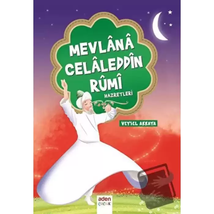 Mevlana Celaleddin Rumi Hazretleri