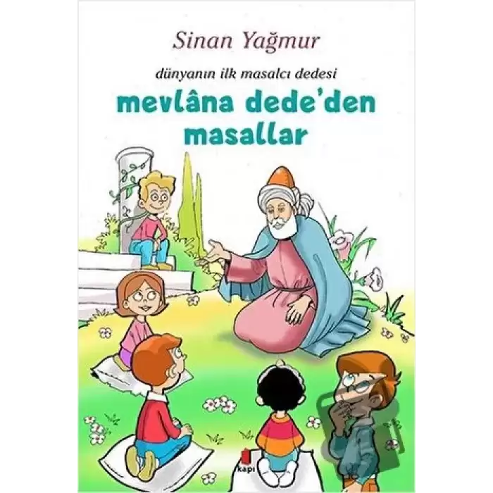 Mevlana Dede’den Masallar - Dünyanın İlk Masalcı Dedesi