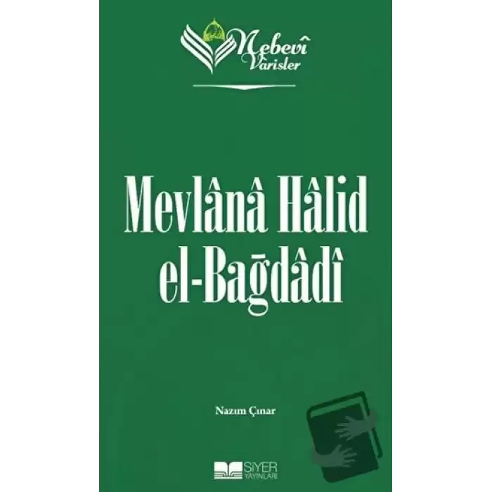 Mevlana Halid el-Bağdadı - Nebevi Varisler 83