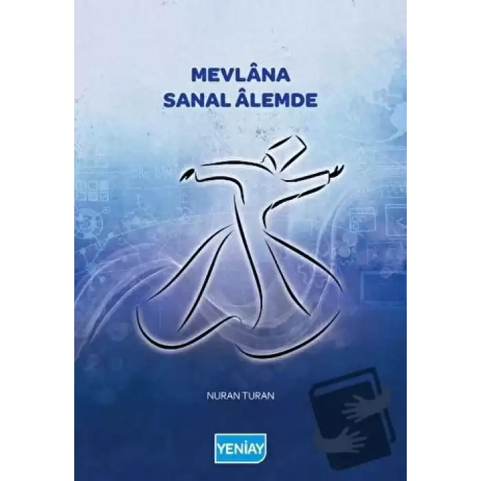 Mevlana Sanal Alemde