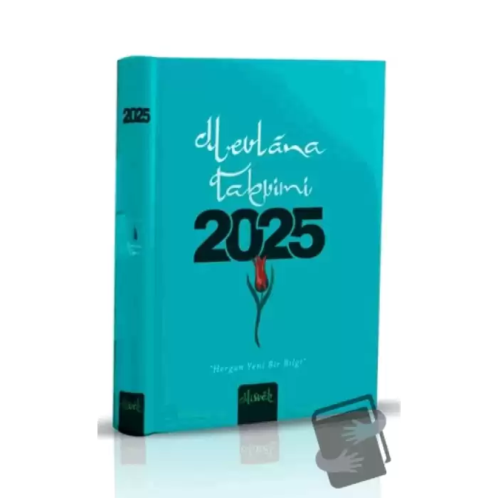 Mevlana Takvimi 2025 (Ciltli Kitap Versiyonu)