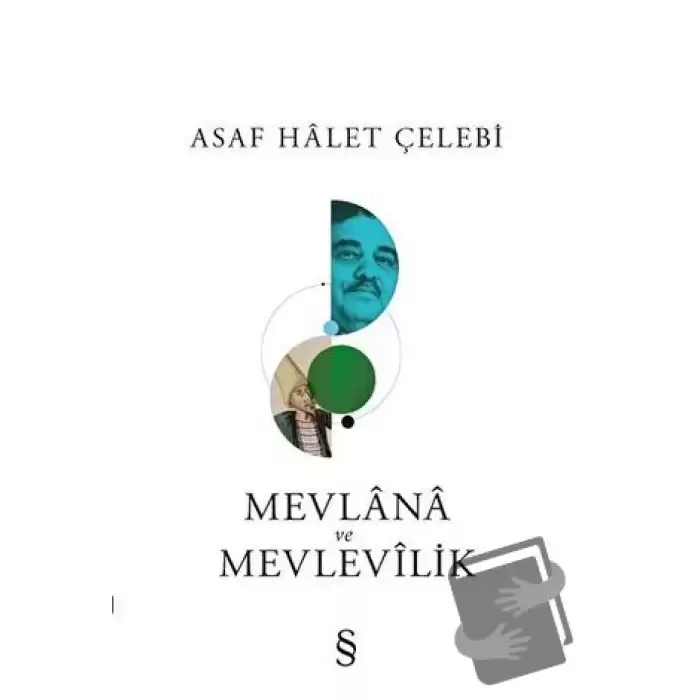 Mevlana ve Mevlevilik