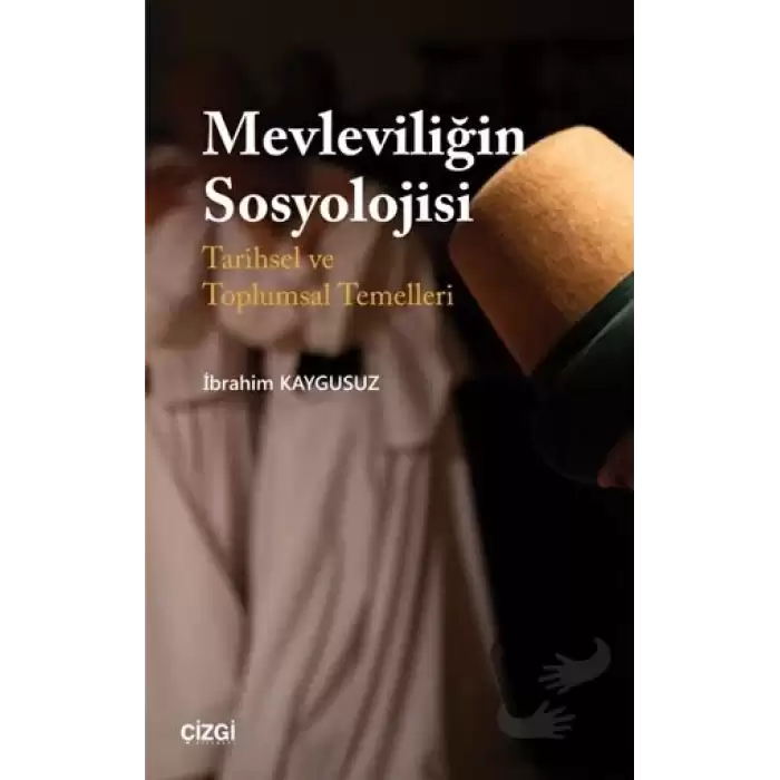 Mevleviliğin Sosyolojisi