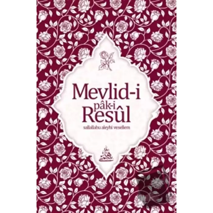 Mevlid-i Pak-i Resul (Osmanlıca)