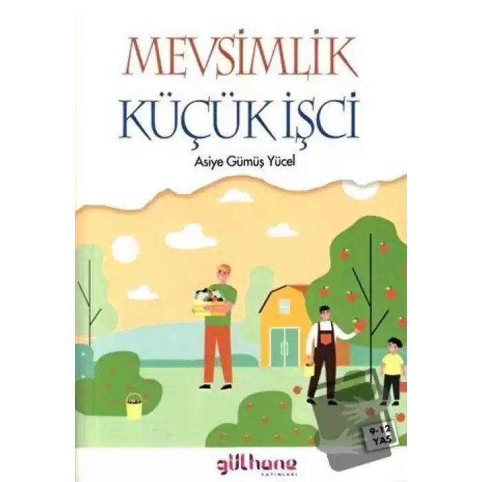 Mevsimlik Küçük İşci