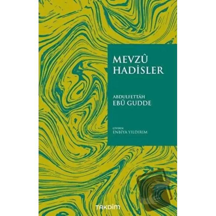 Mevzu Hadisler